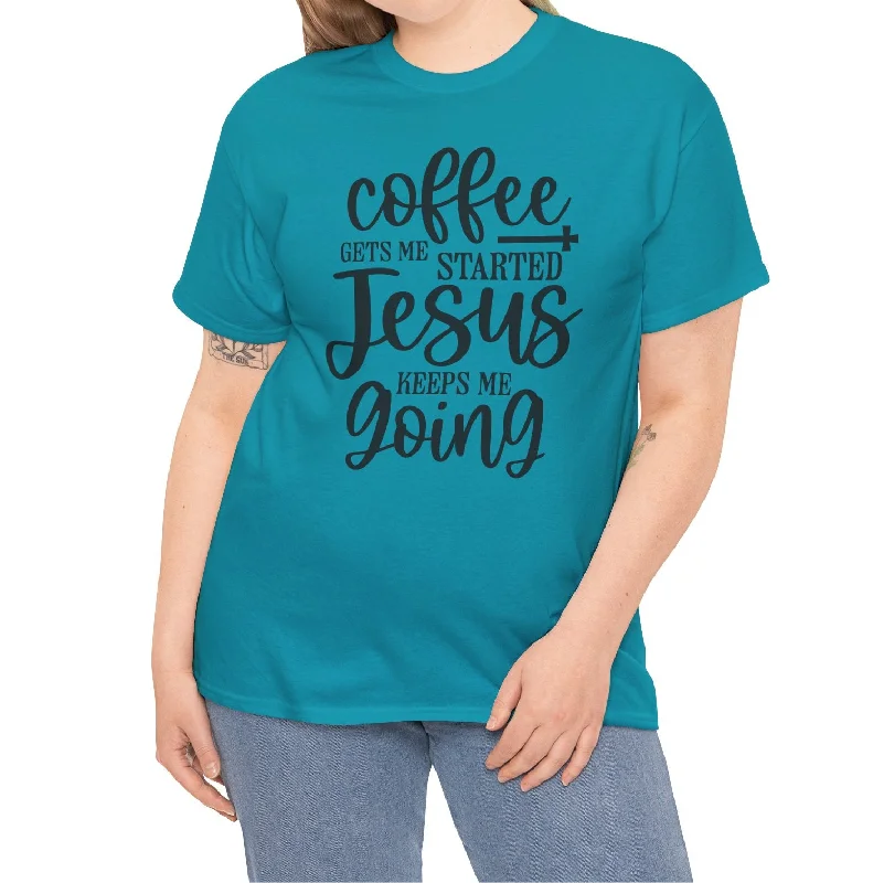 Relaxed Casualwear Jesus Keeps Me Going  Tee